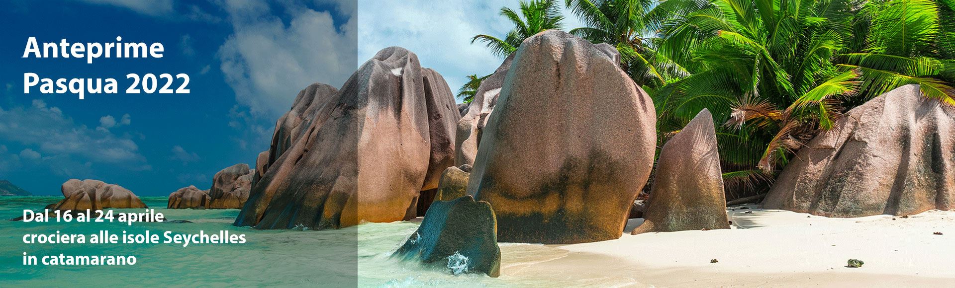 Pasqua 2022 alle isole Seychelles in catamarano con Mondovela